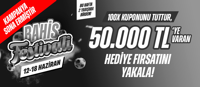 100X BAHİS FESTİVALİ